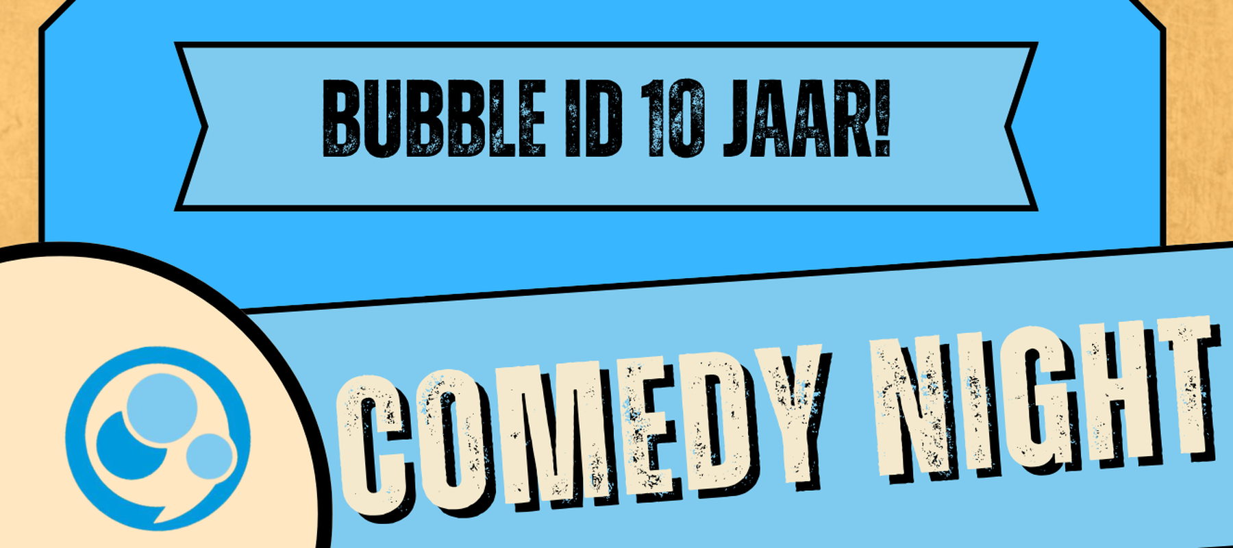 10 jaar Bubble ID - Comedyavond met Piv Huvluv
